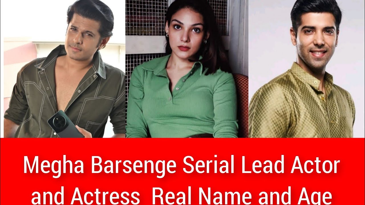 Megha Barsenge Serial